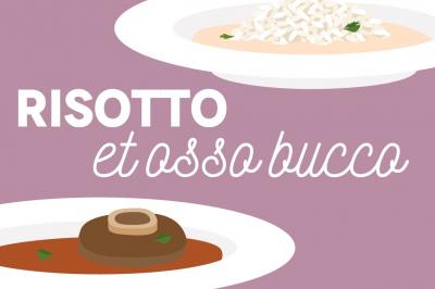 L’OSSO BUCCO ET SON RISOTTO - 4 mars 2017