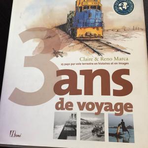 3 ans de voyage, Claire et Reno Marca 3 ans de voyage, Claire et Reno Marca
